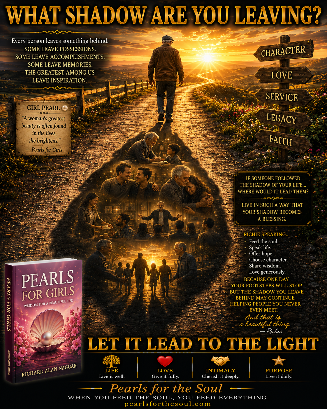 THE SHADOW YOU LEAVE BEHIND OR TRAVEL WITH