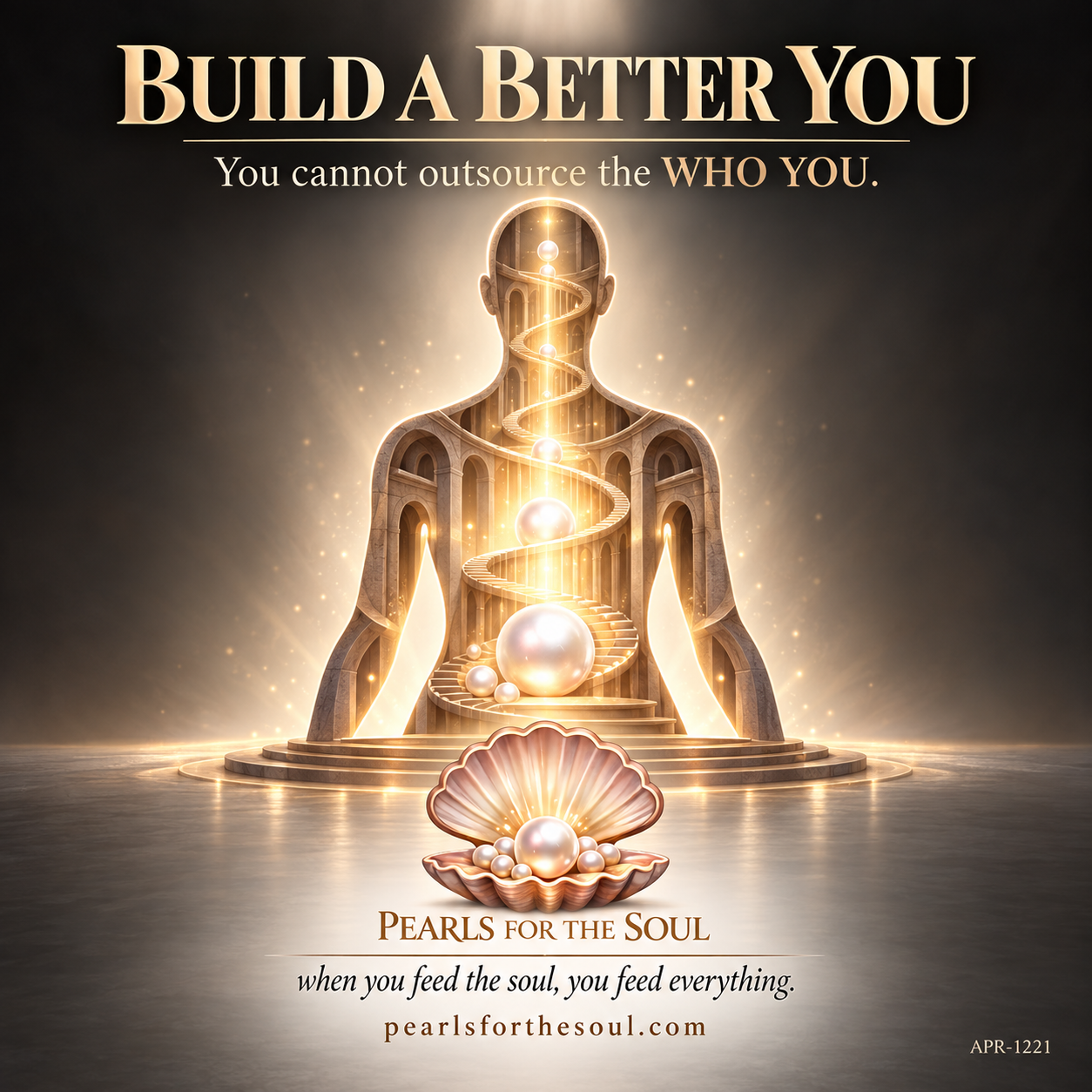 BUILD A BETTER YOU FROM THE INSIDE TO THE OUTSIDE